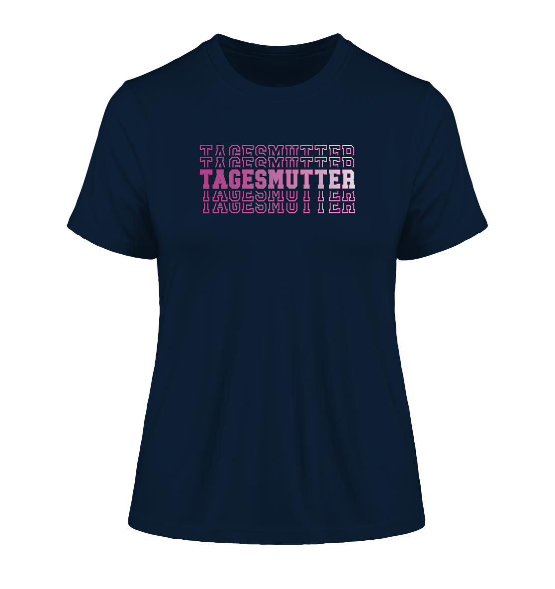 Tagesmutter-Motiv T-Shirt // XS bis XXL