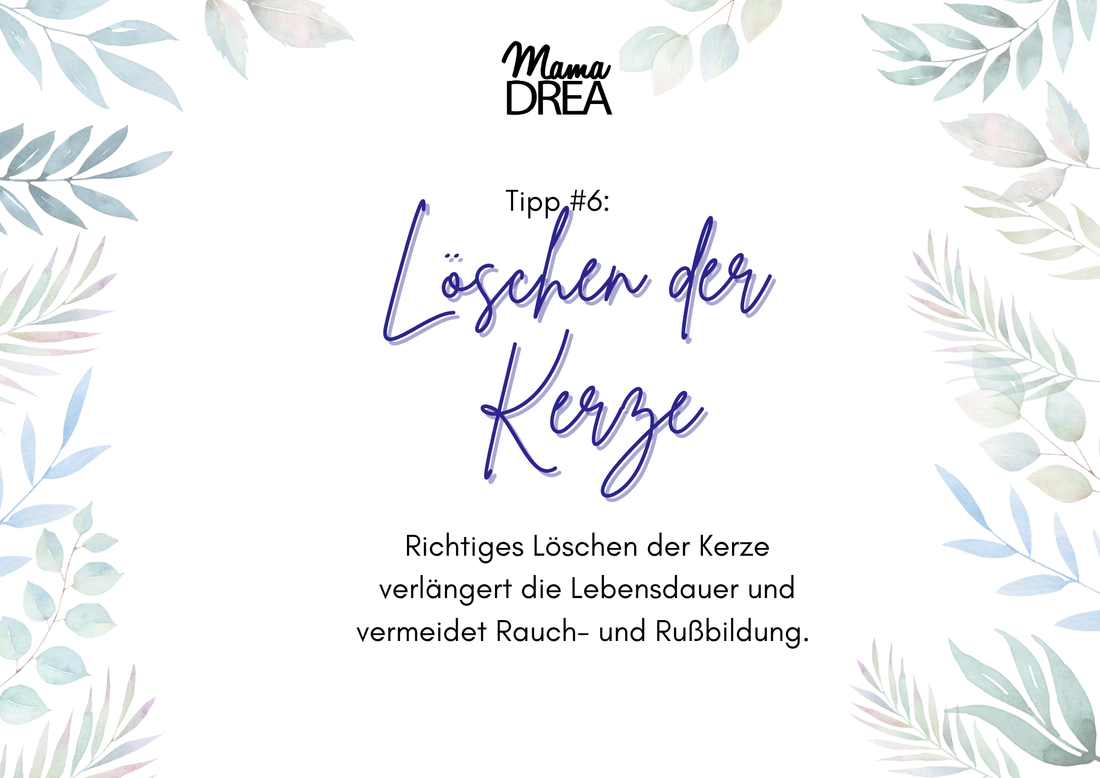 Kerzen-Hinweise #6: richtiges Löschen der Kerze