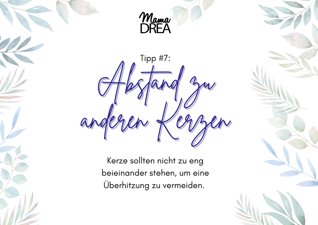 Kerzen-Hinweise #7: Abstand zu anderen Kerzen