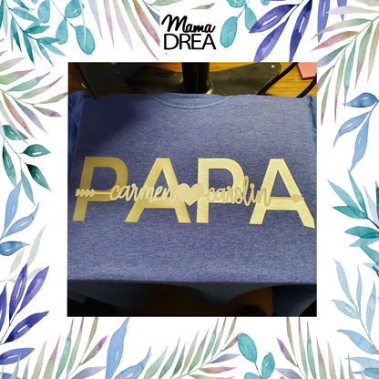 Mama Drea Vatertagsshirt: Shirt für Papa mit den Namen der Kindern